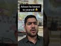 At least be honest to yourself 🤓 #shortsvideos #education #philosophy #shorts #shortvideo #short