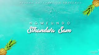 Nomfundo - Sthandwa Sam