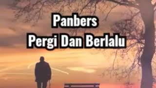 Panbers - Pergi Dan Berlalu