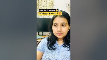 Non-Tech to Tech ? Career in IT Job market without B.tech #freshers #realtalk #itjobs2025 #short