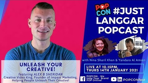 #JustLanggar E38: Unleash Your Creative feat Alex B Sheridan