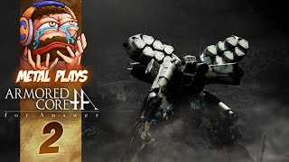 We be a Chonky Robot Boi - Armored Core For Answer (Part 2)