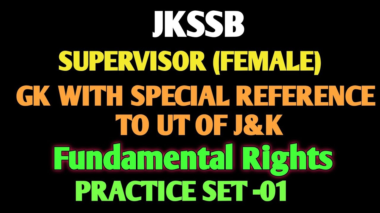 Jkssb female supervisor fundamental rights mcq part 1 youtube