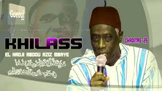 NOUVEAU SON KHILAASU ZAHAB : ABDOU AZIZ MBAYE CHAPITRE 25