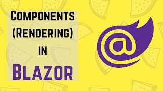 BLZ008: Components (Rendering)