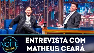 Baixar Entrevista com Matheus Ceará | The Noite (18/04/19)