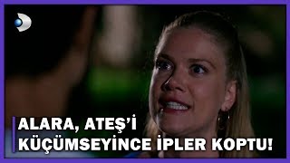 Alara, Ateşi Küçümseyince İpler Koptu - Bodrum Masalı 5.Bölüm