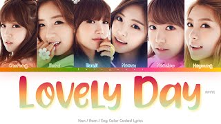 APINK (에이핑크) Lovely Day Color Coded Lyrics (Han/Rom/Eng)