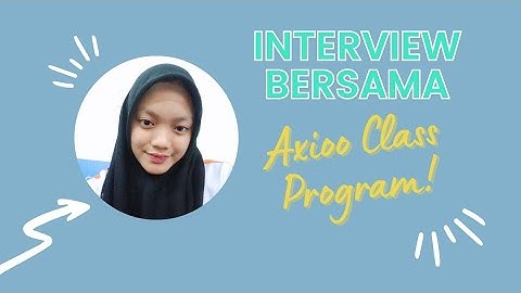 Video Perkenalan Diri : Anita Noviyanti | Axioo Class Program | SMK Muhammadiyah 2 CIleungsi