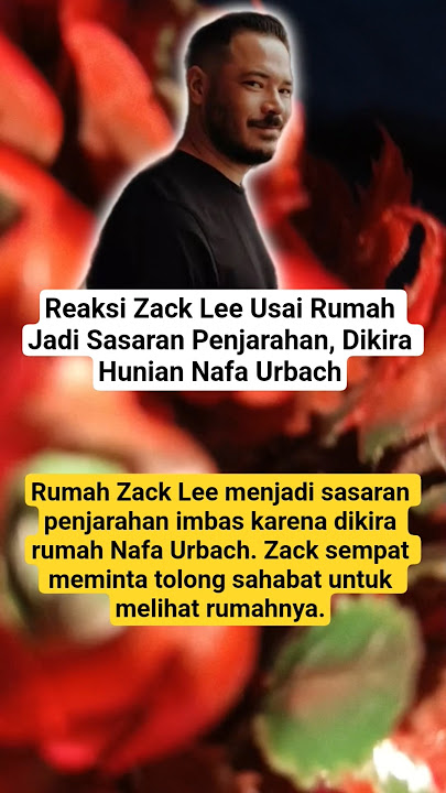 Reaksi Zack Lee Usai Rumah Jadi Sasaran Penjarahan, Dikira Hunian Nafa Urbach‼️#shorts #artist