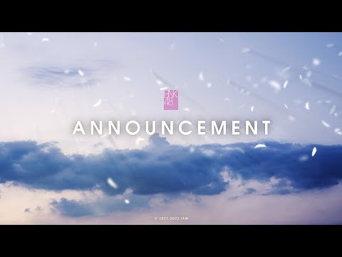 19 DEC 2021 ANNOUNCEMENT / BNK48