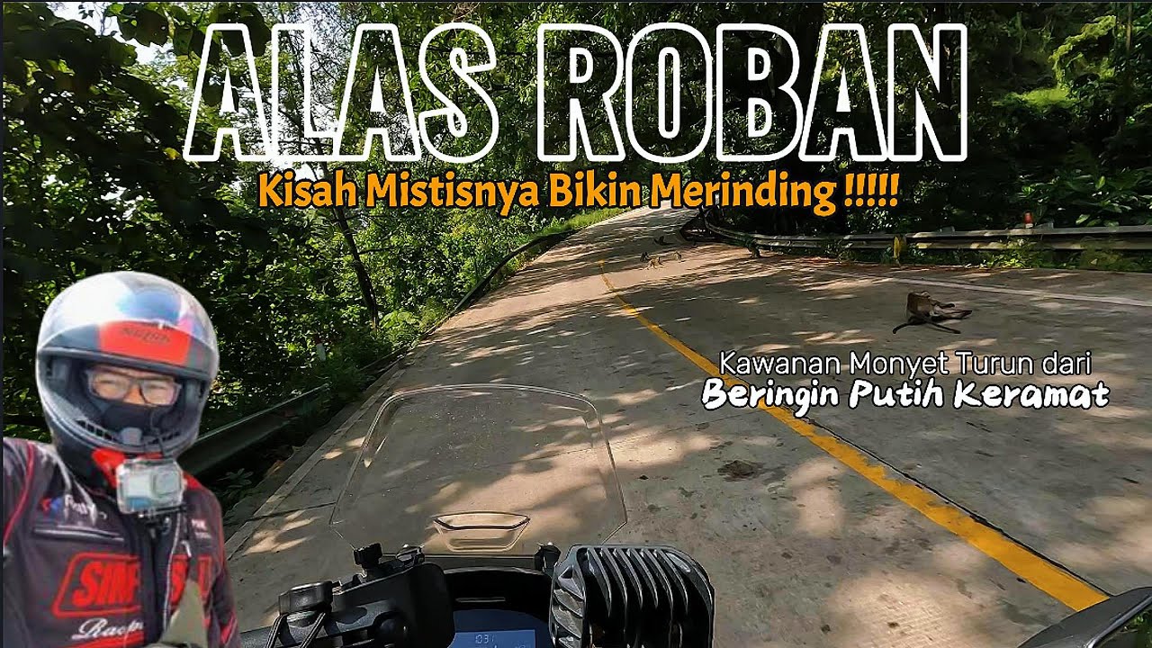 ALAS ROBAN Kisah Mistisnya Bikin Merinding : Solo Touring Semarang-Bandung
