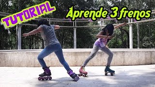 Tutorial: aprende 3 frenos (patines en línea y quads)