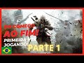 Assassin’s Creed® III: Remasterizado - Do começo ao fim (primeira vez jogando) - PT - BR PARTE 1