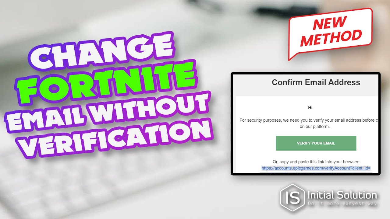 How to Verify Epic Games Email Without Email Access or Received