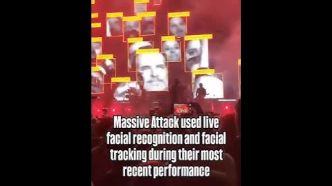 Massive Attack Turns Live Facial Recognition Into Concert Commentary on Surveillance