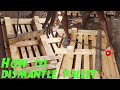 how to dismantle pallet