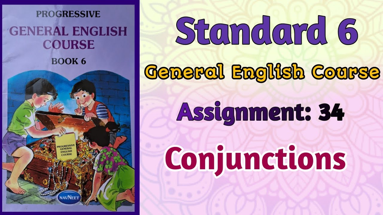 Std-6 General English | Assignment: 34 Conjunctions | gseb - YouTube