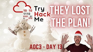 TryHackMe! Advent of Cyber 3 - DAY 13  They Lost The Plan