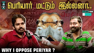 Why i oppose PERIYAR ? | Ft . #paarisaalan | Varun Talks