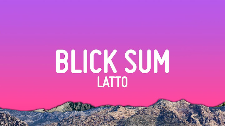Latto - Blick Sum (Lyrics)