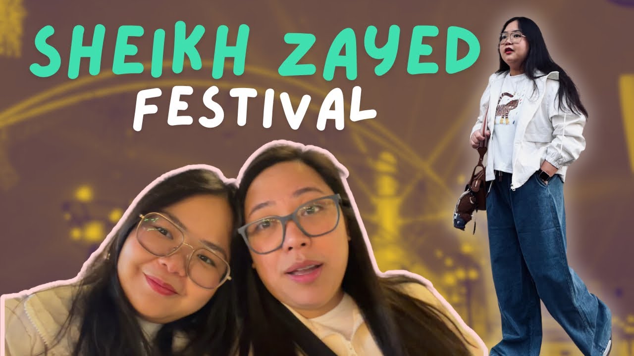 Sheikh Zayed Festival Experience | Culture, Food & Fun in Abu Dhabi