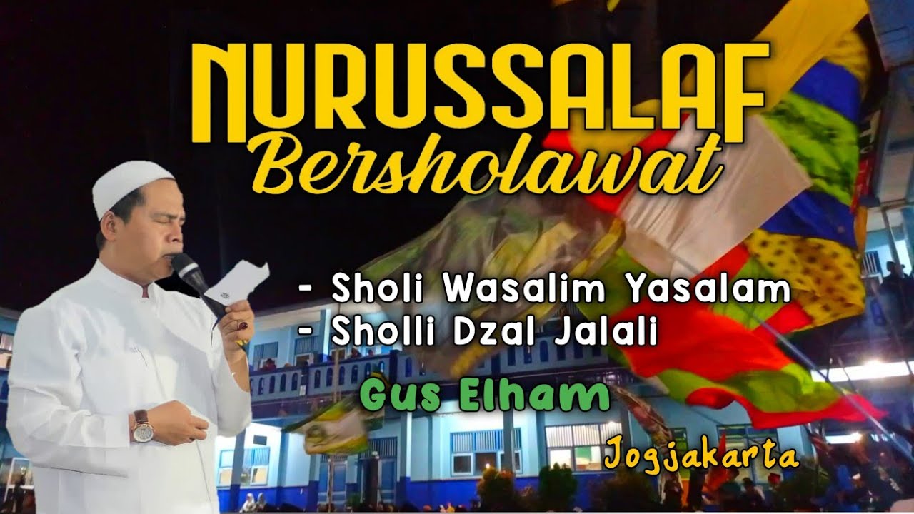 Sholi Rasmi Sholawat Terbaru Sholi Wasalim Yasalam, sholli dzal jalali Gus Elham ...