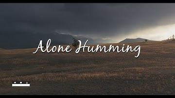 Nasheed - Alone Humming