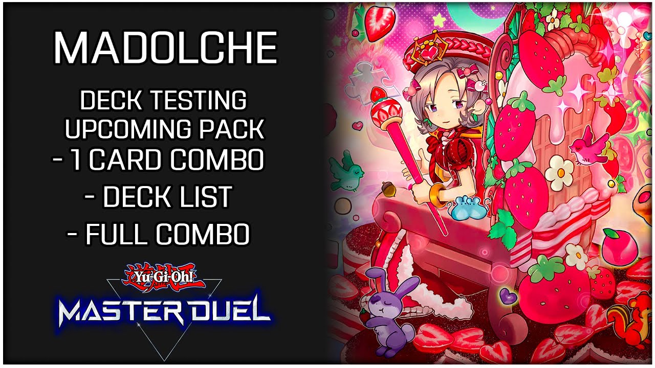 Madolche Deck & Combos Testing for Upcoming Selection Pack! | Yu-Gi-Oh!  Master Duel