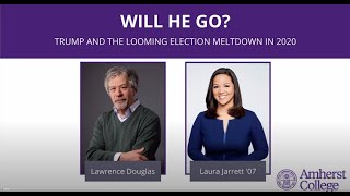 Amherst Conversations: Will He Go?