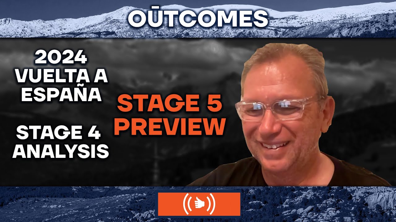vuelta-a-espa-a-stage-4-analysis-stage-5-preview-o-tcomes-youtube