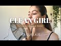 MAQUILLAJE “CLEAN GIRL”