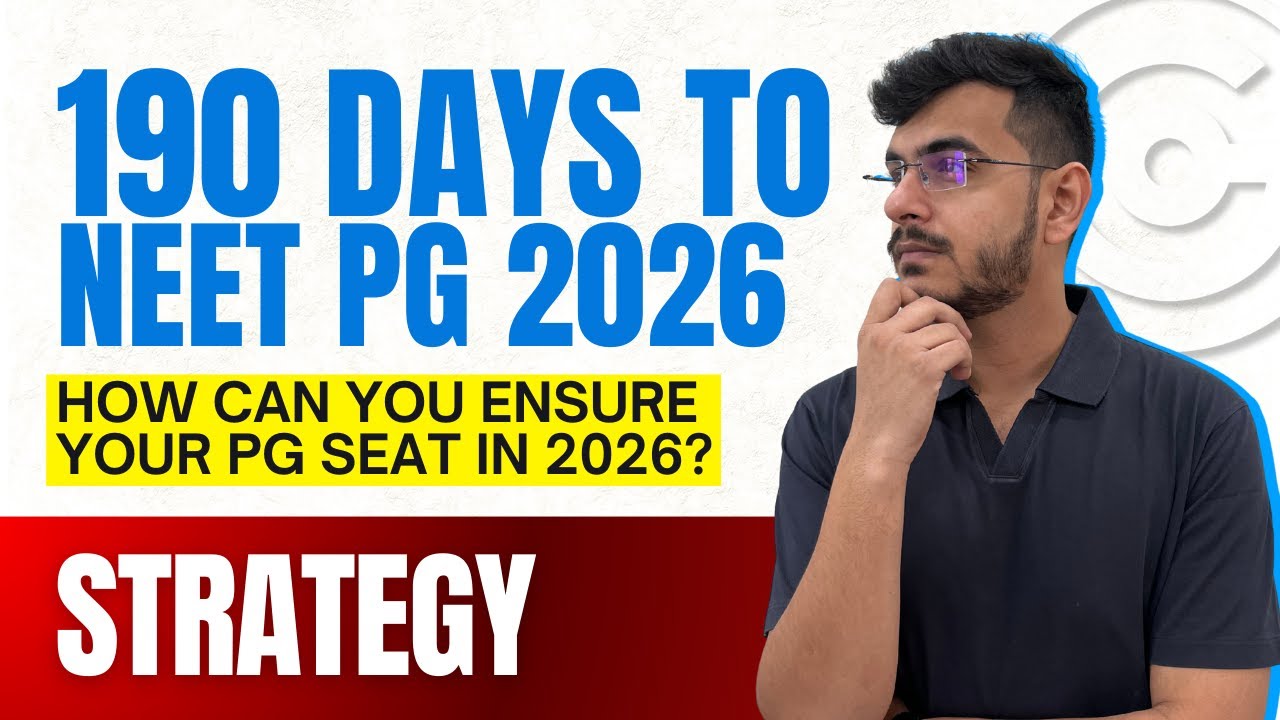 190 Days to go for NEET PG 2026