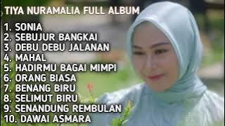 TIYA NURAMALIA ' SEBUJUR BANGKAI - SONIA ' FULL ALBUM TERBARU 2023