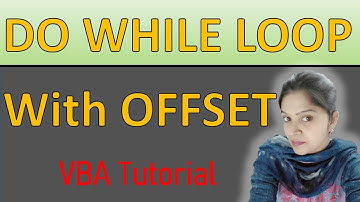 DO WHILE LOOP With OFFSET Function | Loops in Excel VBA | VBA LOOPS | VBA Tutorial in Hindi