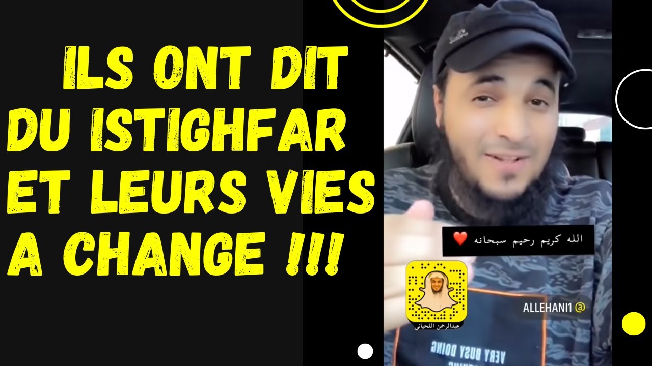 ILS ONT FAIT DU ISTIGHFAR, LEUR VIE A CHANGE, 'AJIB !