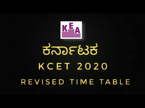 KCET 2020 || KARNATAKA CET 2020 REVISED TIME TABLE