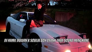 DJ - KU HAMIL DULUAN X SOULJA BOY CRANK THAT OUND MENGKANE 