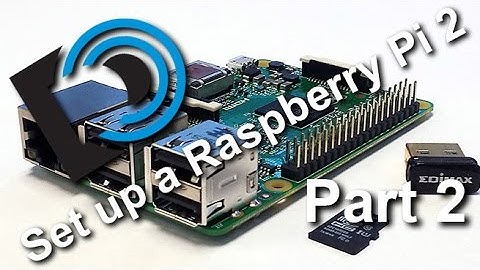 Set up a Raspberry Pi 2 with Rasbian Jessie - Part 2