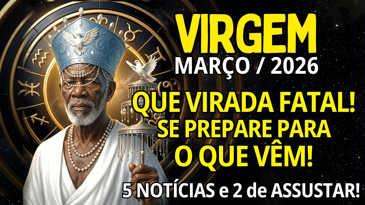 VIRGEM Março/2026♍ QUE VIRADA FATAL!😱 VOCÊ TIROU O PODER DE ALGUÉM SOBRE VOCÊ. ASSINATURA IMPORTANTE