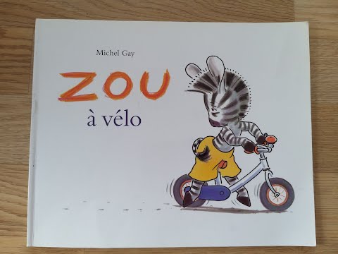 Zou à vélo de Michel Gay