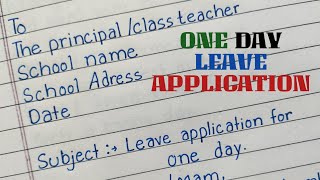 Best Application for One Day Leave | Leave for one day | Sink Leave application | Application...