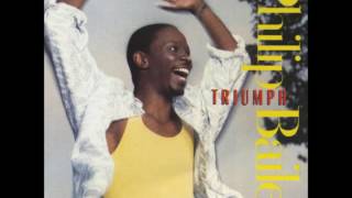 Video thumbnail of "Philip Bailey - Triumph - 09 Come Before His Presence"
