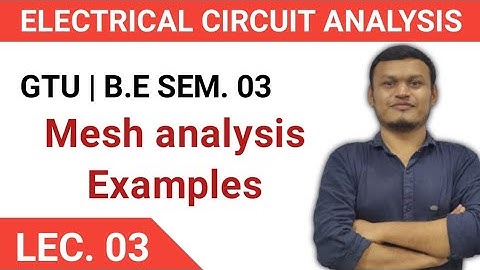 ECA LEC-03 | GTU B.E Sem. 03| Electrical circuit analysis #ECA #transientacadem