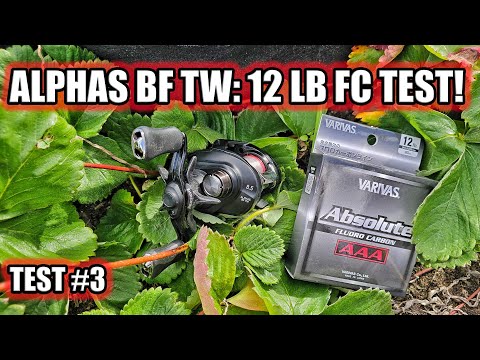 Daiwa Alphas BF TW 12 LB Fluorocarbon Cast Testing