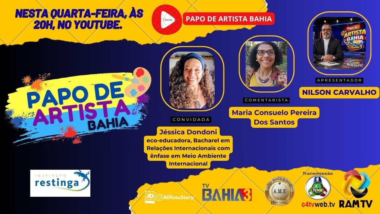 TITULO: #233 - ENTREVISTA – Com Jéssica Dondoni/ PROGRAMA PAPO DE ARTISTA BAHIA -BY NILSON CARVALHO