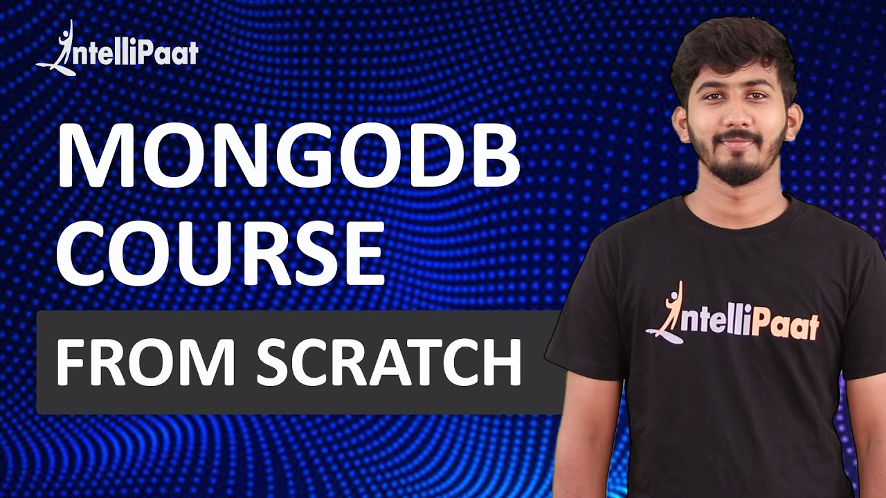 MongoDB Tutorial | MongoDB Course | MongoDB Training | Intellipaat