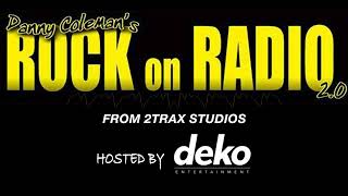 Danny Coleman's Rock on Radio  5-31-2026