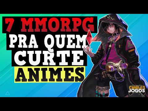 Jogos de anime - Jogos MMORPG