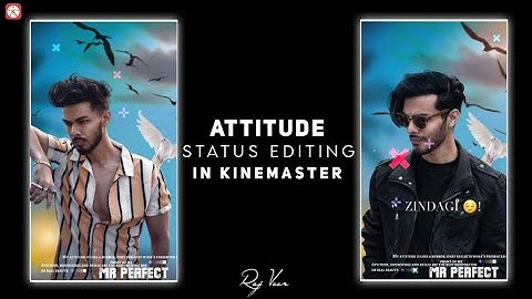 Attitude Status Editing In KineMaster II Raj Veer II 🌟🔥